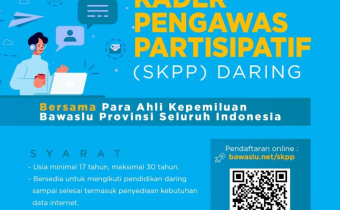Yuk Daftar Sekolah Kader Pengawasan Partisipatif